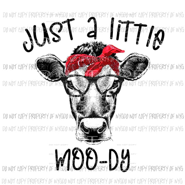 Just A little Moody Sublimation transfers Heat Transfer