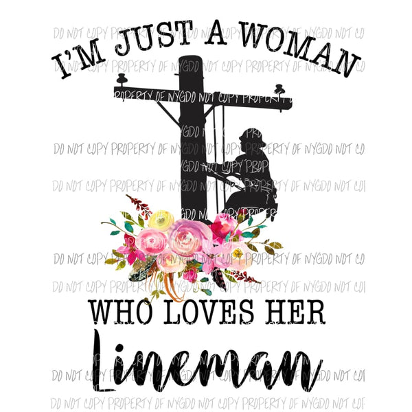 just a woman lineman Sublimation transfers Heat Transfer