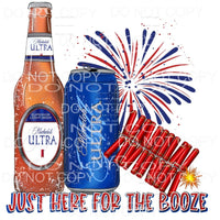 Just Here For The Booze Michelob Ultra Beer 4th of July USA 