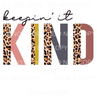 Keepin It Kind Half Leopard Neutral Sublimation transfers - 