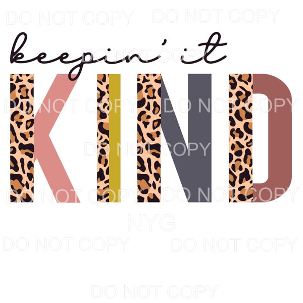 Keepin It Kind Half Leopard Neutral Sublimation transfers - 