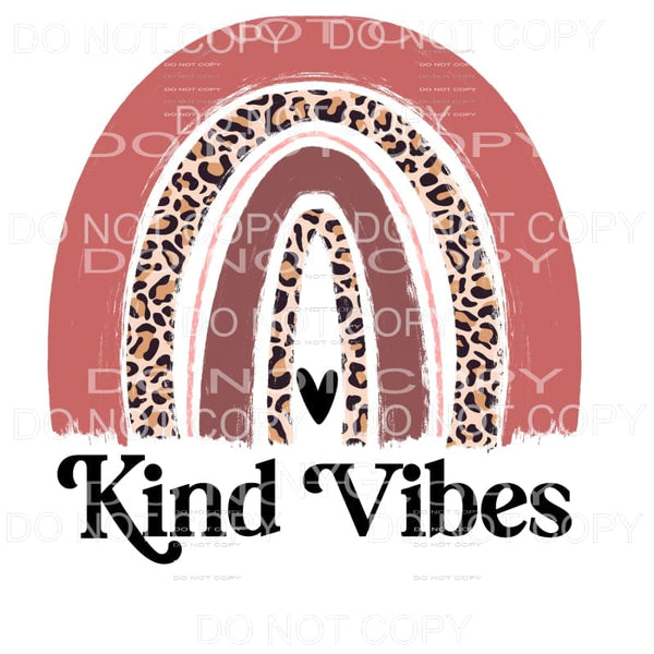 Kind Vibes Rainbow Leopard Vintage Sublimation transfers - 