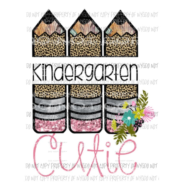 Kindergarten Cutie Sublimation transfers Heat Transfer