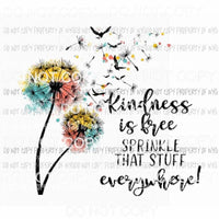 kindness is free Sublimation transfers Heat Transfer