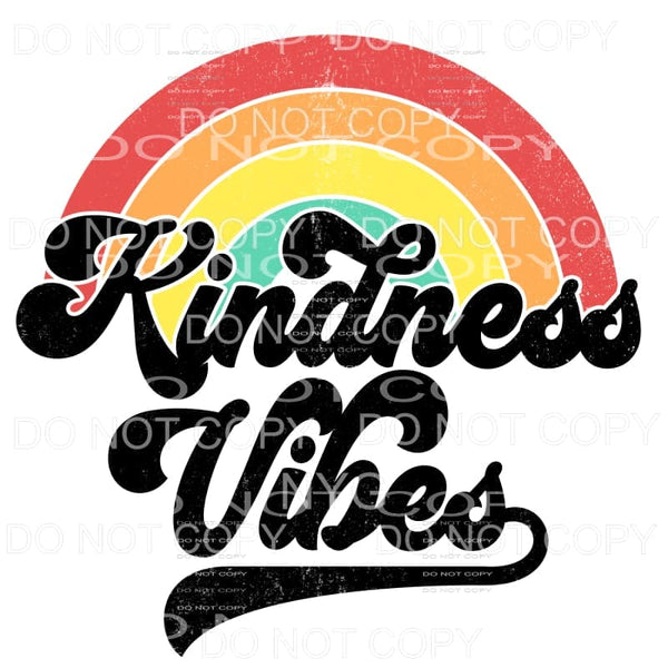 Kindness Vibes Rainbow Vintage Distressed Sublimation 