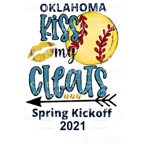 Kiss My Cleats Softball CUSTOM Sublimation transfers - Heat 
