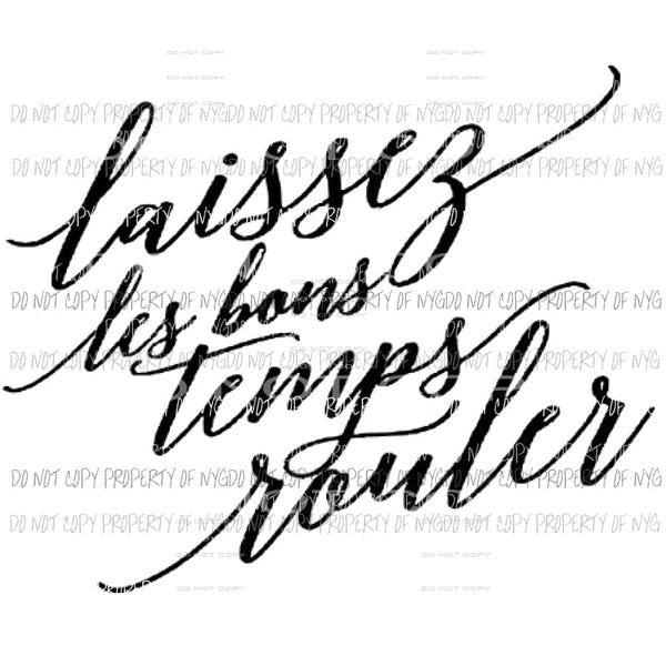 Laissez les bons temps rouler mardi Gras Sublimation transfers Heat Transfer