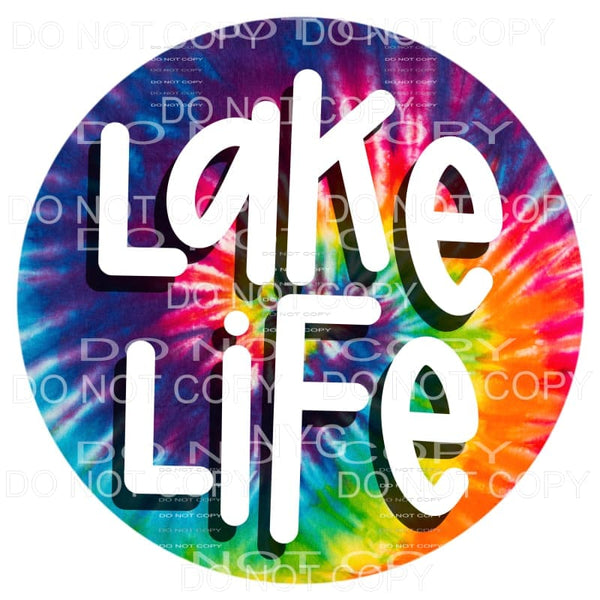 Lake Life Tie Dye Circle Sublimation transfers - Heat 