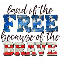 Land Of The Free Stars Stripes Grunge Sublimation transfers 