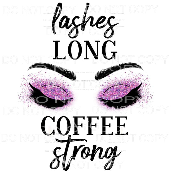 Lashes Long Coffee Strong Purple Glitter Sublimation 