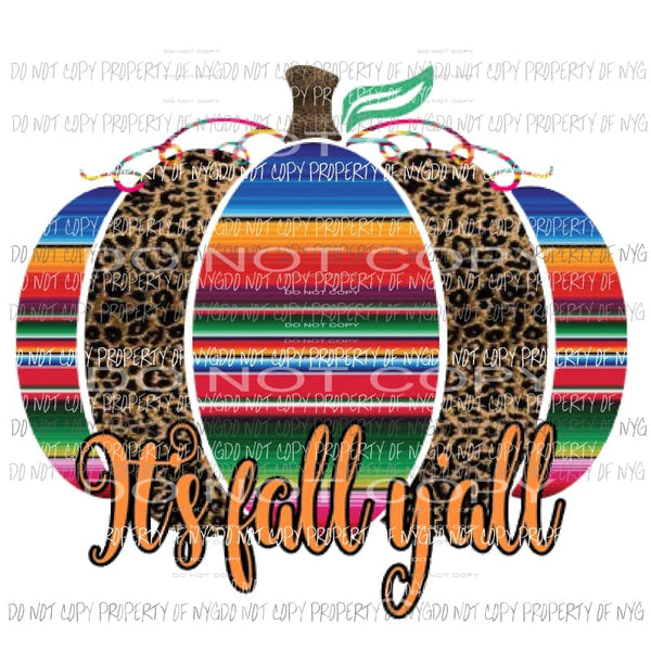 leopard Serape Pumpkin its fall Yall Sublimation transfers Heat Transfer