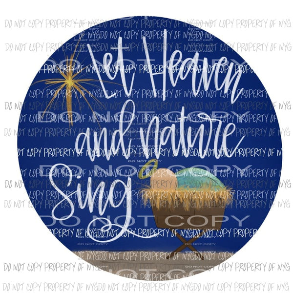 Let heaven and nature sing Sublimation transfers Heat Transfer