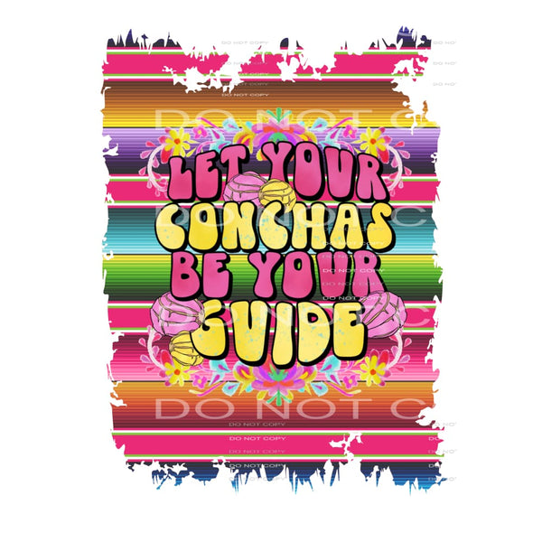 let your conchas be your guide #4710 Sublimation transfers -