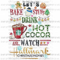 Lets Bake and watch hallmark Sublimation transfers Heat Transfer