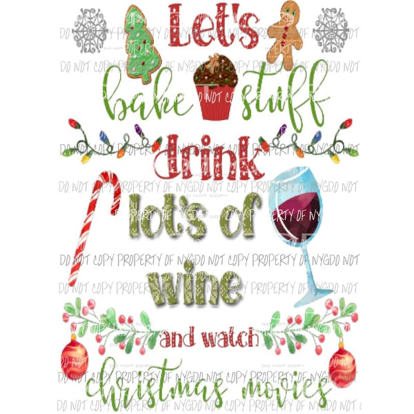 Lets Bake stuff - wine - Christmas Sublimation transfers Heat Transfer