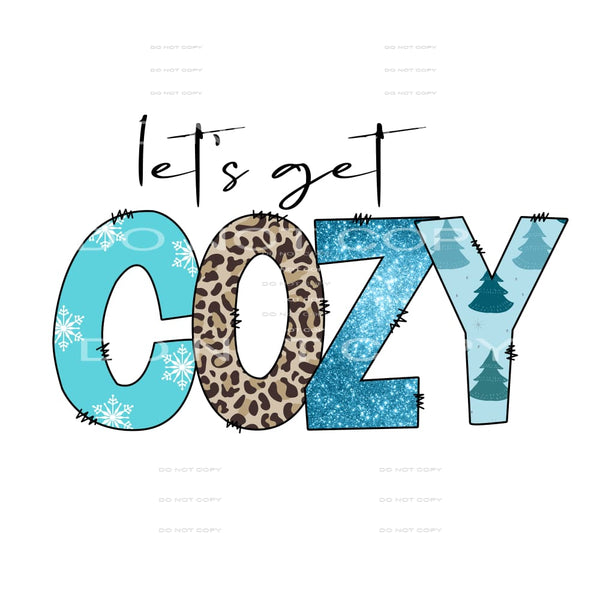 let’s get cozy #7472 Sublimation transfers - Heat Transfer