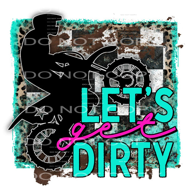 let’s get dirty #6044 Sublimation transfers - Heat Transfer