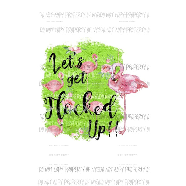 lets get flocked up Sublimation transfers Heat Transfer