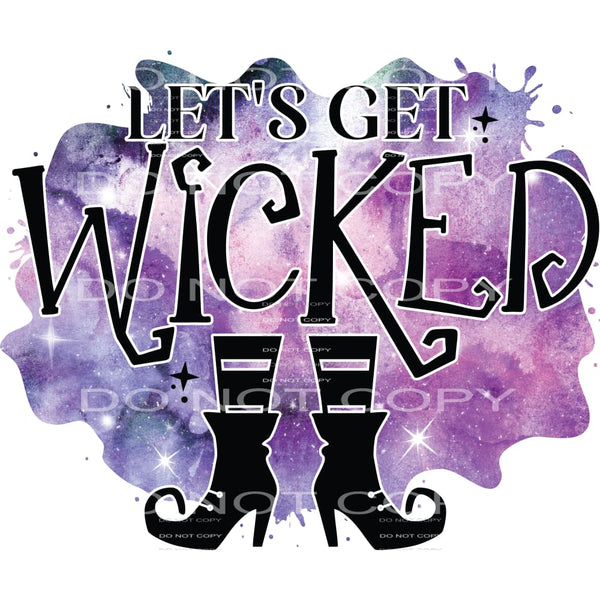let’s get wicked #7594 Sublimation transfers - Heat Transfer