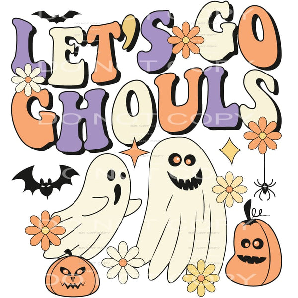 let’s go ghouls #8605 Sublimation transfers - Heat Transfer
