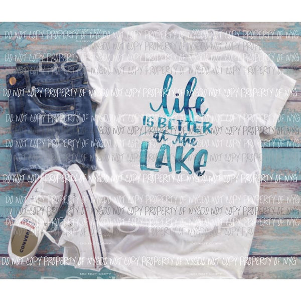 Life is better at the lake #3 Sublimation transfers Heat Transfer