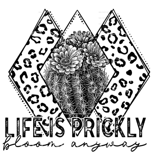 life is prickly #4648 Sublimation transfers - Heat Transfer