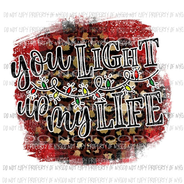 light up my life Sublimation transfers Heat Transfer