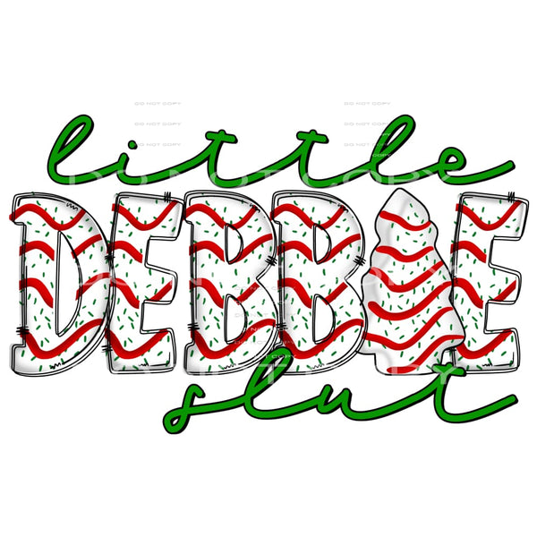 little debbie slut #7445 Sublimation transfers - Heat 