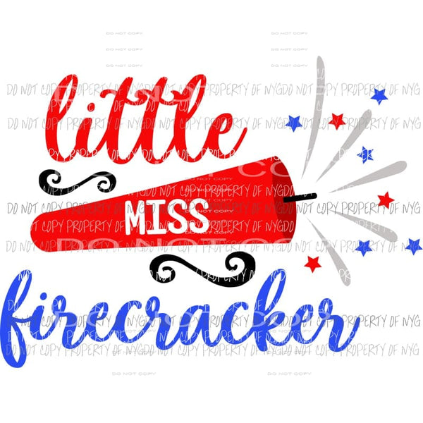 Little miss firecracker Sublimation transfers Heat Transfer