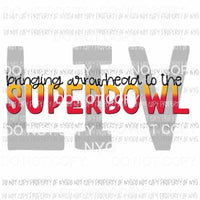LIV Bringing Arrowhead to the Superbowl red gold Kansas City Chiefs Sublimation transfers Heat Transfer