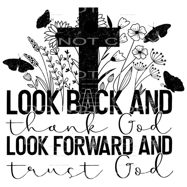 Look Back And Thank God... #4125 Sublimation transfers -
