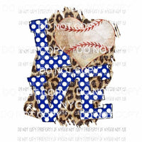 Love Baseball blue leopard Sublimation transfers Heat Transfer