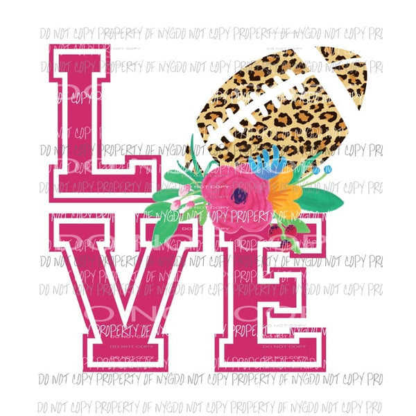 LOVE Football Sublimation transfers Heat Transfer