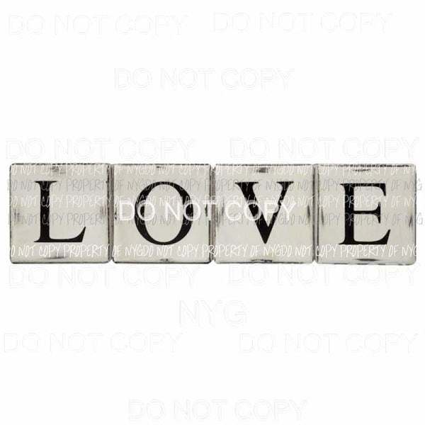 LOVE grey black blocks Sublimation transfers Heat Transfer
