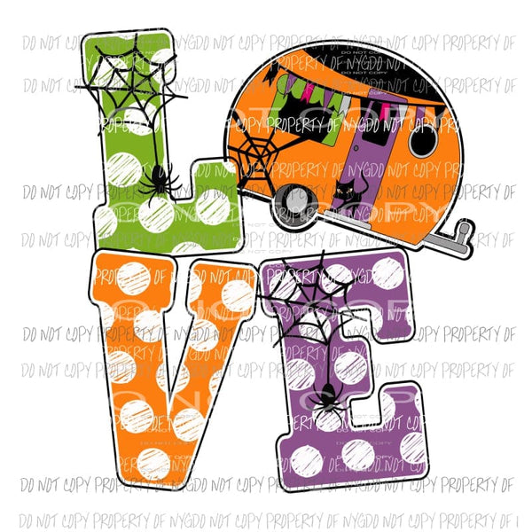 LOVE Halloween Camper # 2 fall Halloween Sublimation transfers Heat Transfer