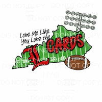 Love Me Like You Love The Cards Football Field State 