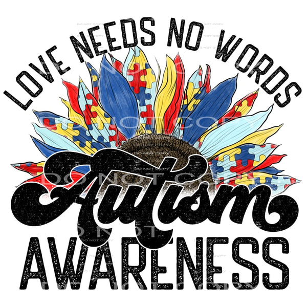 Love Needs No Words #4554 Sublimation transfers - Heat