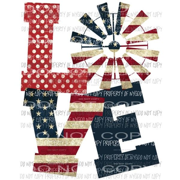 LOVE windmill american flag Sublimation transfers Heat Transfer