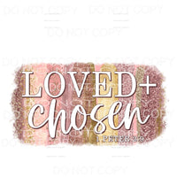 Loved And Chosen Neutral Brushstrokes Sublimation transfers 
