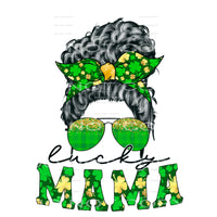 Lucky Mama Messy Bun Curly St Patricks Day #2522 Sublimation