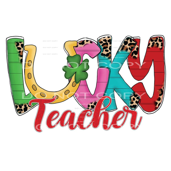 lucky teacher #4436 Sublimation transfers - Heat Transfer