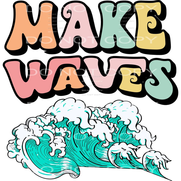 Make Waves #4535 Sublimation transfers - Heat Transfer