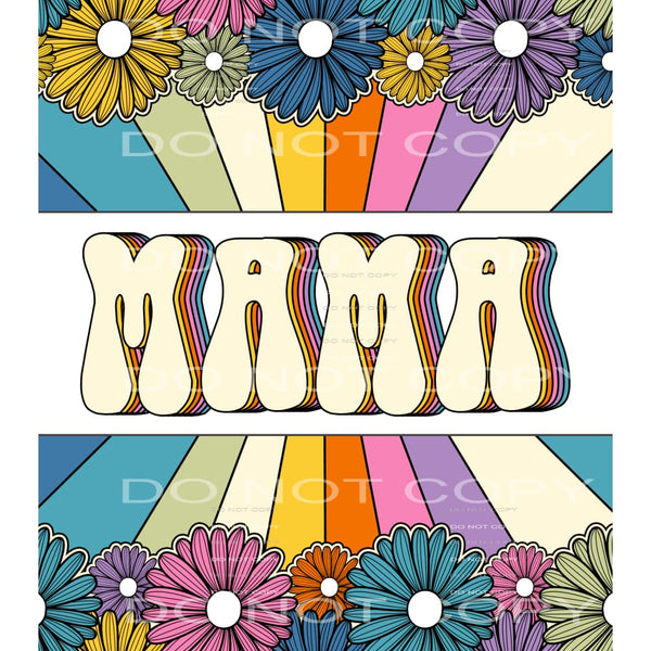 mama #7272 Sublimation transfers - Heat Transfer