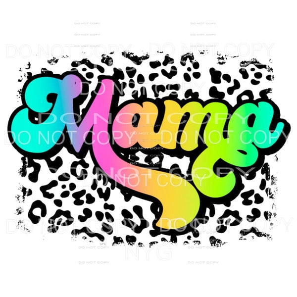 Mama Bright Colors Leopard Background Sublimation transfers 