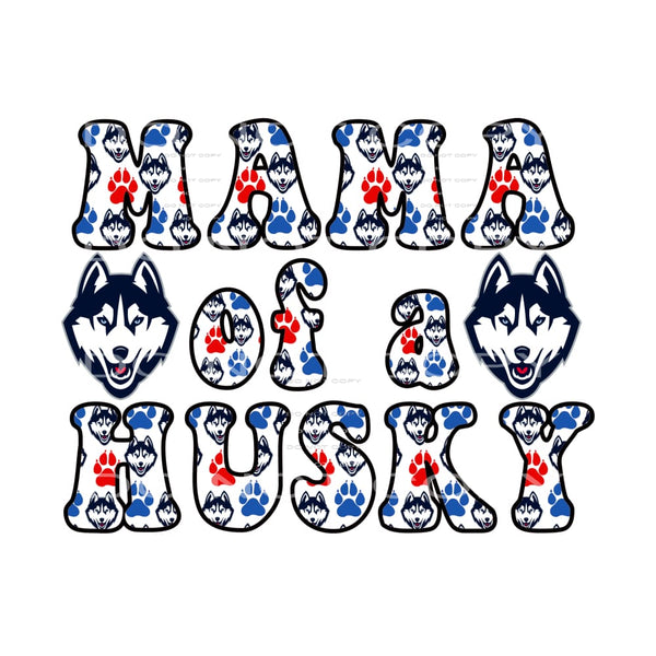 MAMA of a HUSKY # 12079 Sublimation transfers - Heat 