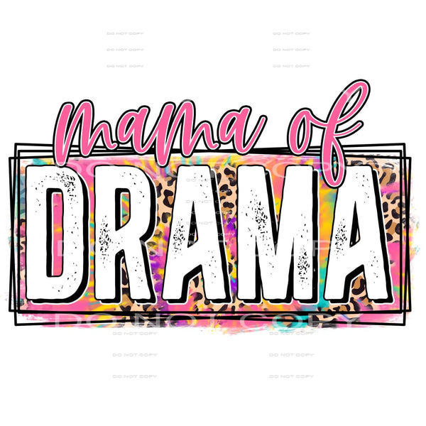 mama of drama #4777 Sublimation transfers - Heat Transfer
