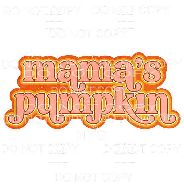 Mama’s Pumpkin Retro Fall Colors Sublimation transfers - 