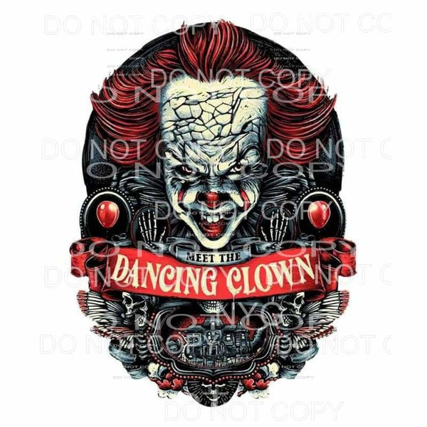 Meet The Dancing Clown Penny Wise IT Sublimation transfers -