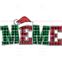 MEME buffalo plaid santa hat Sublimation transfers Heat Transfer