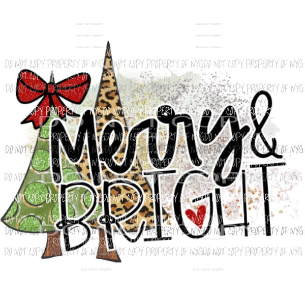 Merry and Bright Trees Christmas Sublimation transfers Heat Transfer